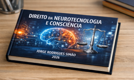 DIREITO DA NEUROTECNOLOGIA E CONSCIÊNCIA