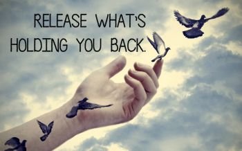 Let go of resentments