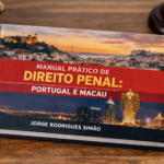 MANUAL PRÁTICO DE DIREITO PENAL:  PORTUGAL E MACAU 2026