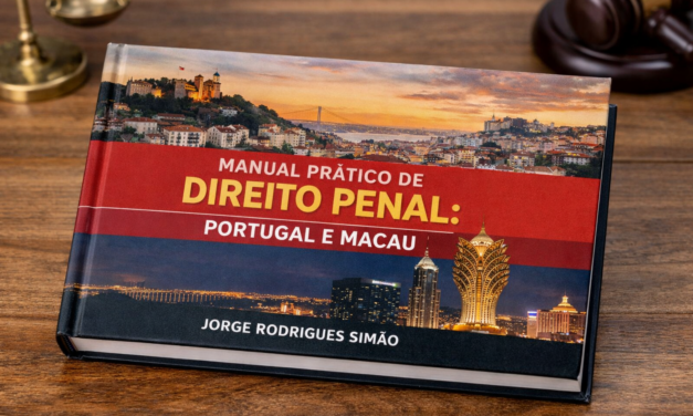 MANUAL PRÁTICO DE DIREITO PENAL:  PORTUGAL E MACAU 2026